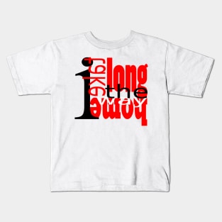 The long way home Kids T-Shirt